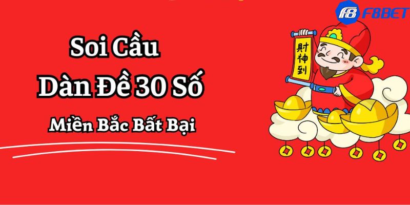 Dàn đề 30 số bất bại Những phương pháp hiệu quả để soi dàn đề 30 số bất bại