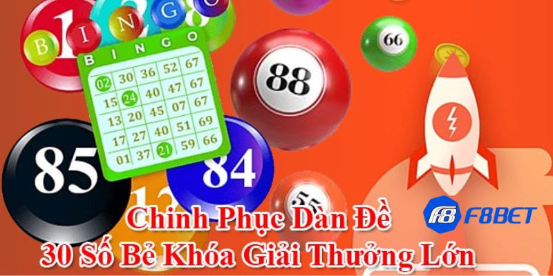 Dàn đề 30 số bất bại Hướng dẫn đặt cược lô đề tại các nhà cái với dàn đề 30 số bất bại